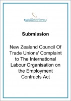 Submission New Zealand Council of Trade Unions Complaint to International Organisation