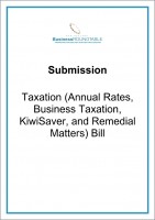 Submission Taxation Annual Rates Business Kiwisaver Remedial Matters